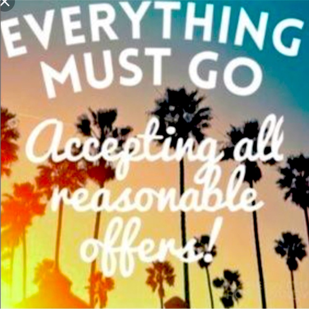 EVERYTHING MUST GO SALE